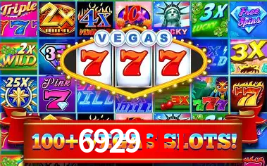 6929bet: Jogos de Caça-Níqueis-Altas Recompensas, Roleta-Velocidade, Blackjack-Desafios Máximos